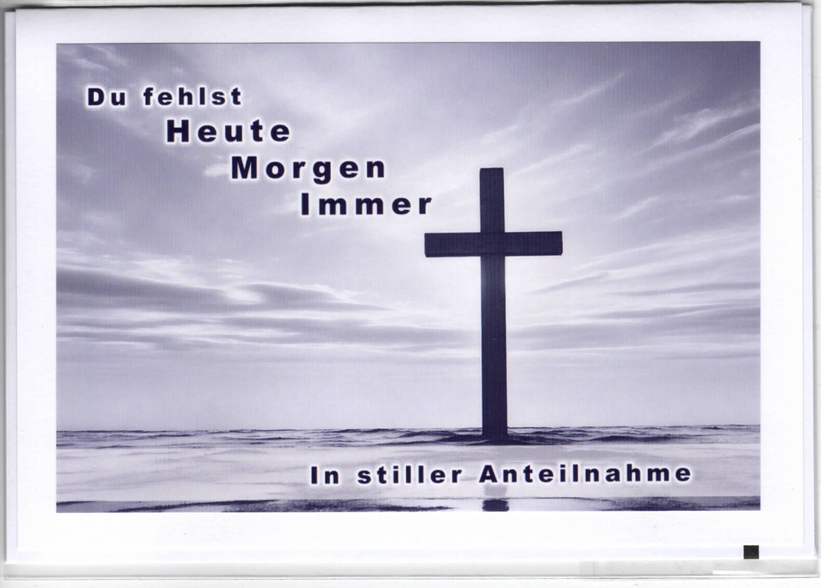 Fotokarte Trauer  - Du fehlst heute Morgen Immer
